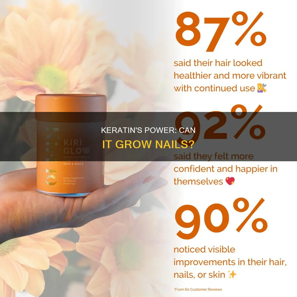 does keratin grow nails