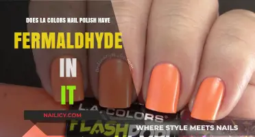 Does LA Colors Nail Polish Contain Formaldehyde? Find Out Here