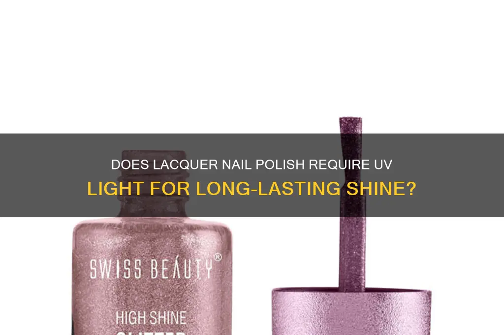does lacquer nail polish need uv light