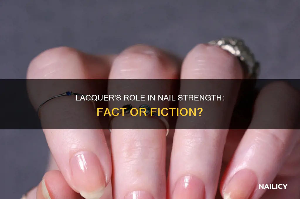 does lacquer strengthen nails