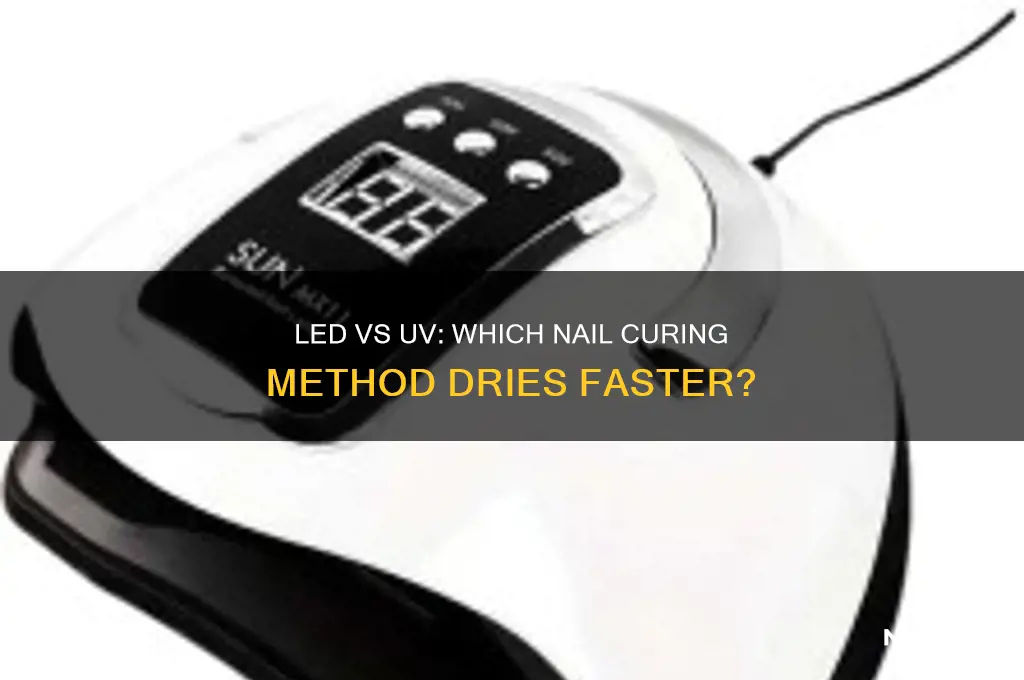 does led or uv cure nails faster