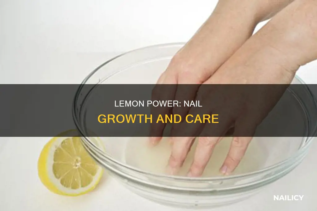 does lemon make your nails grow