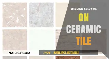 Liquid Nails for Ceramic Tile: Effective Adhesive Solution or Not?