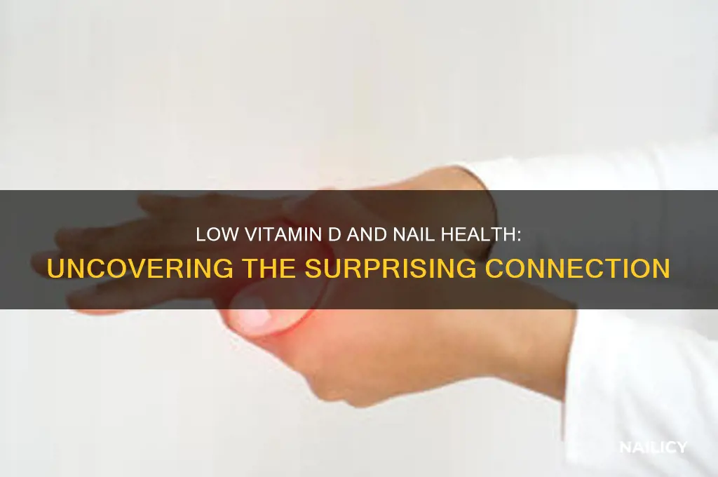 does low vitamin d affect your nails