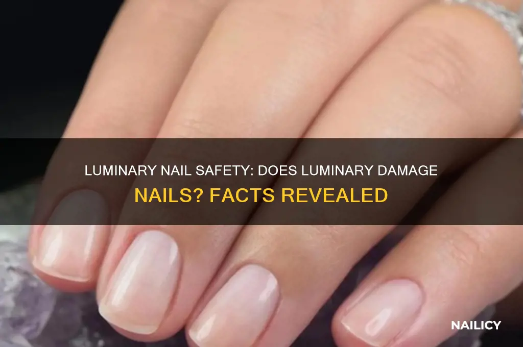 does luminary damage nails