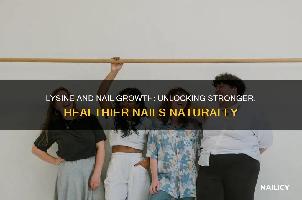 does lysine help nail growth