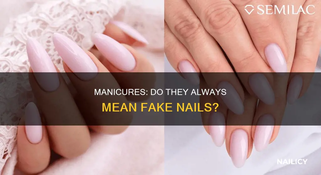 does manicure means fake nails