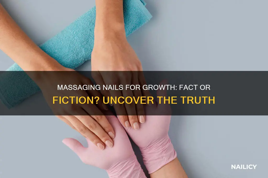 does massaging nails stimulate growth