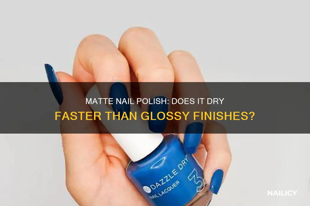 does matte nail polish dry faster