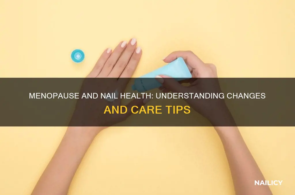 does menopause affect nails