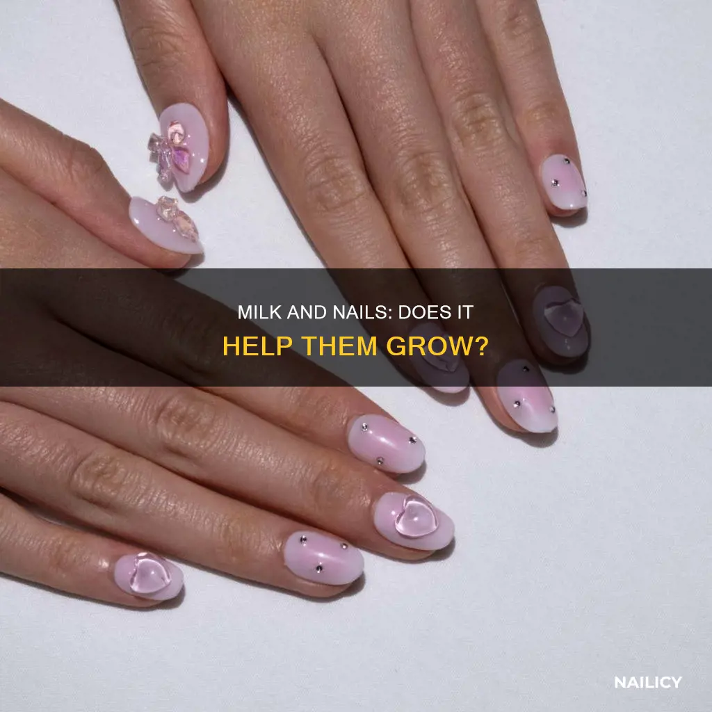 does milk halp your nails grow