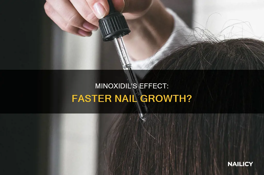 does minoxidil make nails grow faster