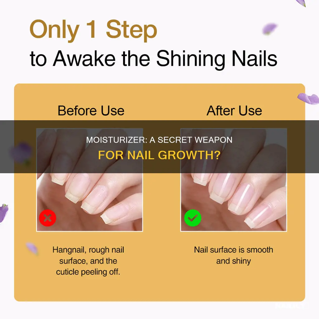 does moisturizer help nails grow