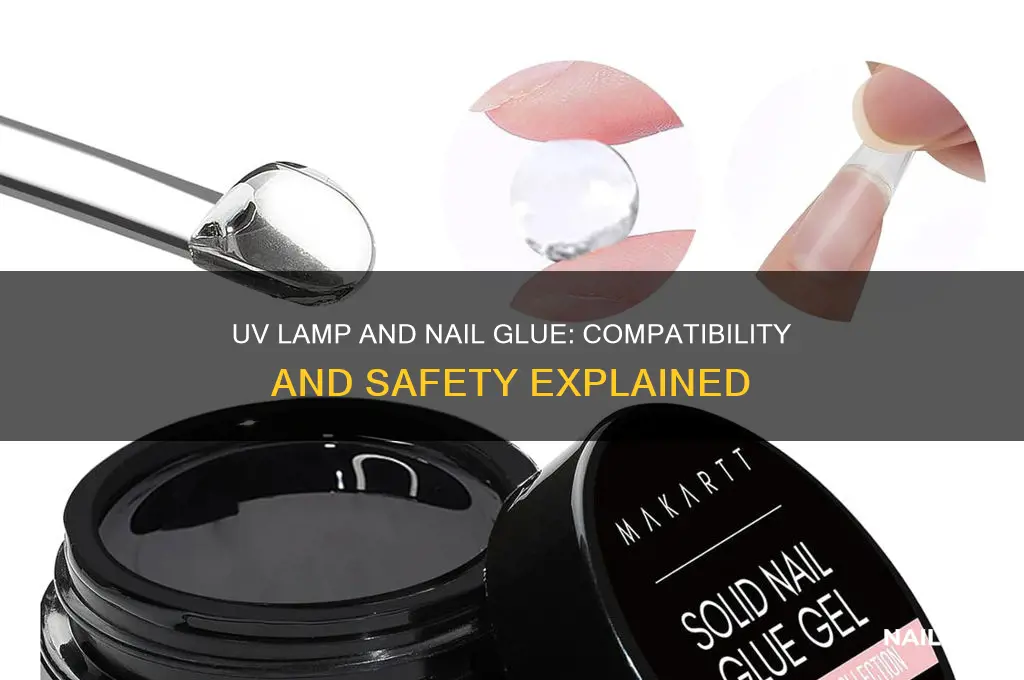 does nail glue react in a uv lamp