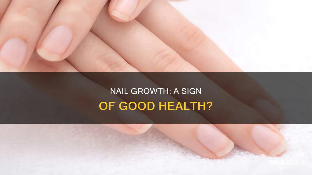 does nail growth mean you