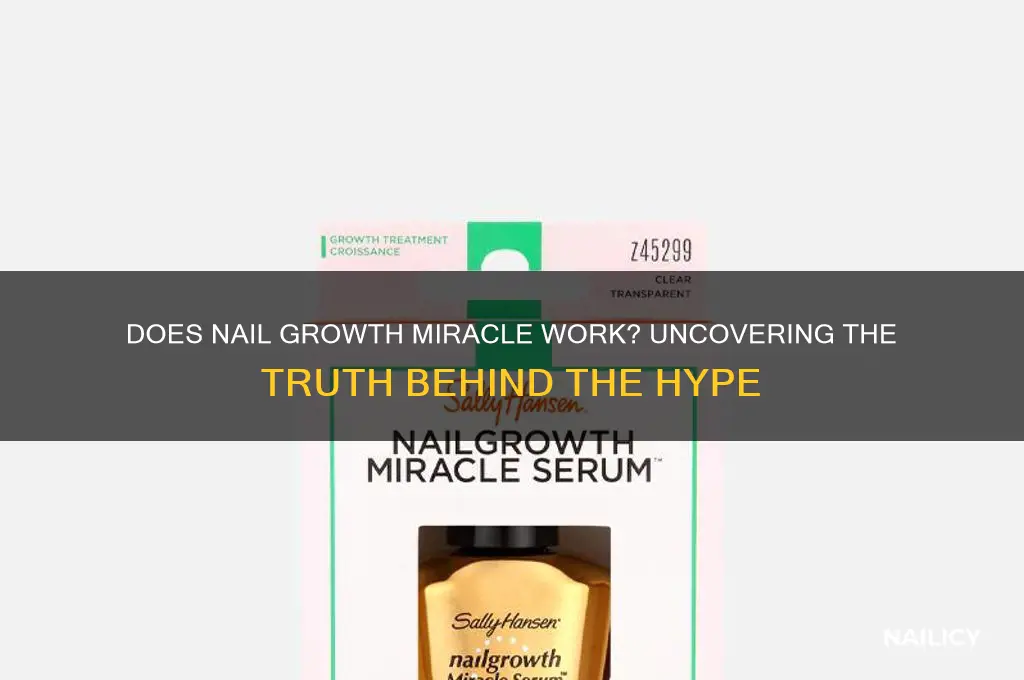 does nail growth miracle work