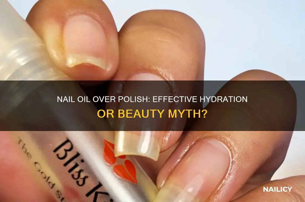 does nail oil work over polish
