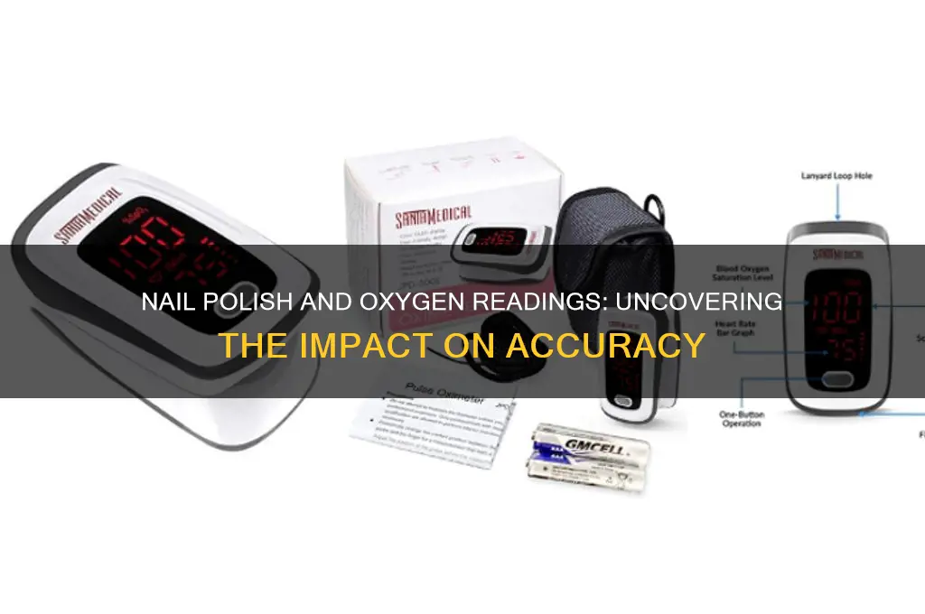 does nail polish affect oxygen reading