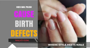 Nail Polish and Pregnancy: Uncovering the Truth About Birth Defect Risks