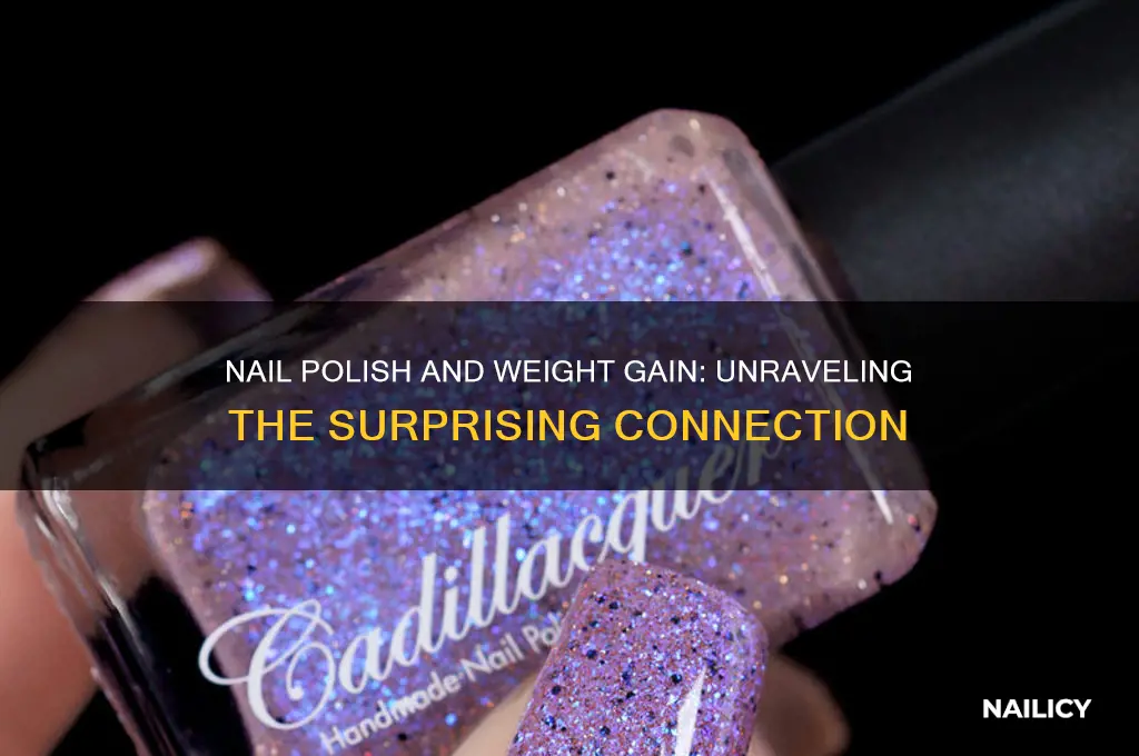 does nail polish cause weight gain