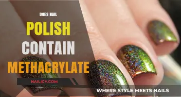 Does Nail Polish Contain Methacrylate? Uncovering Ingredients and Safety Concerns