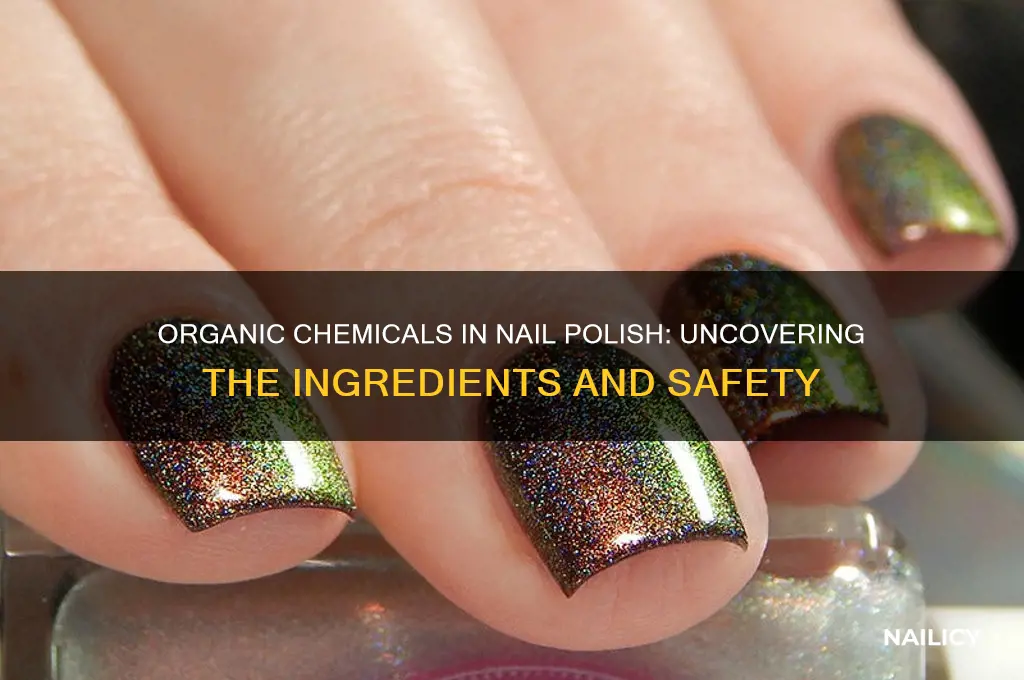 does nail polish contain organic chemicals