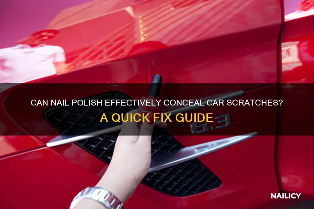 does nail polish cover car scratches