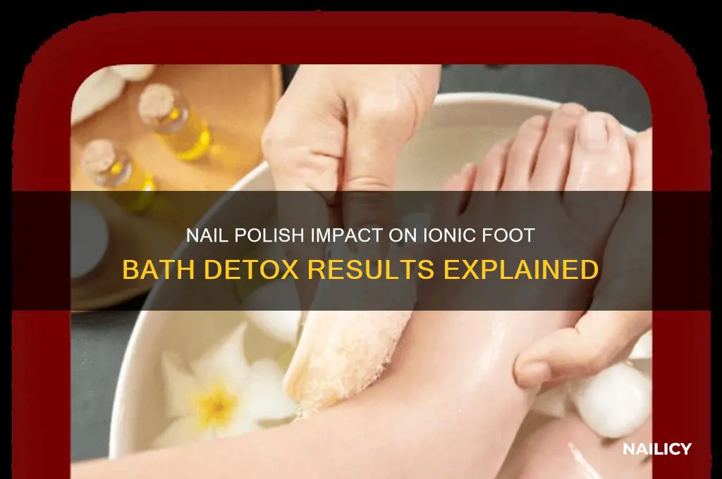 does nail polish effect ionic foot bath results