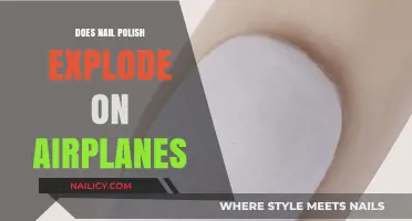 Can Nail Polish Explode on Airplanes? Travel Safety Tips Revealed