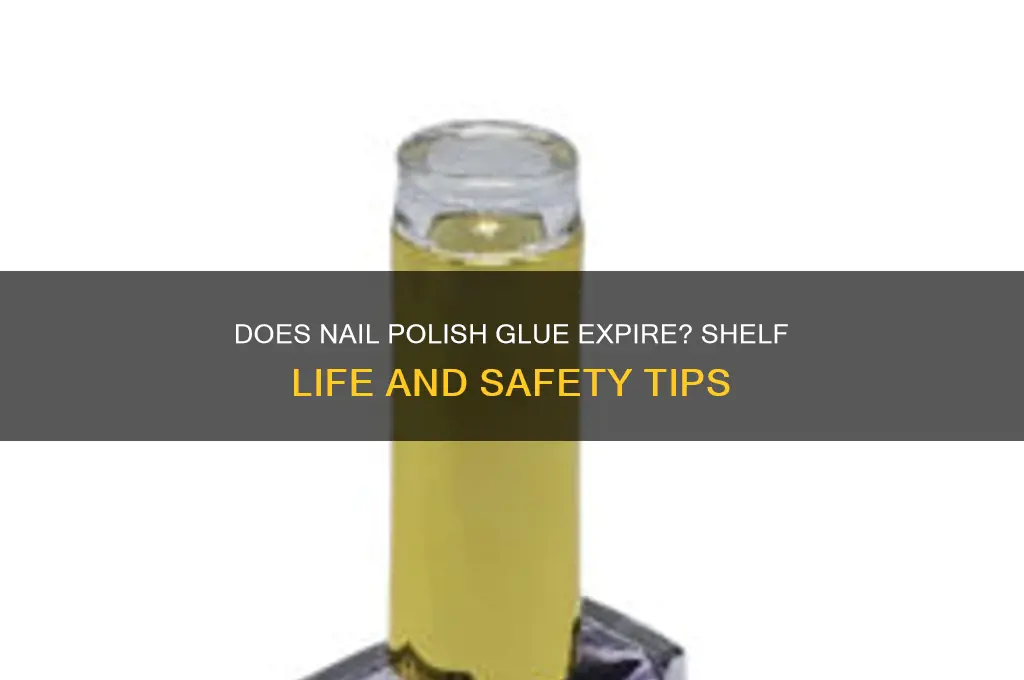 does nail polish glue expire