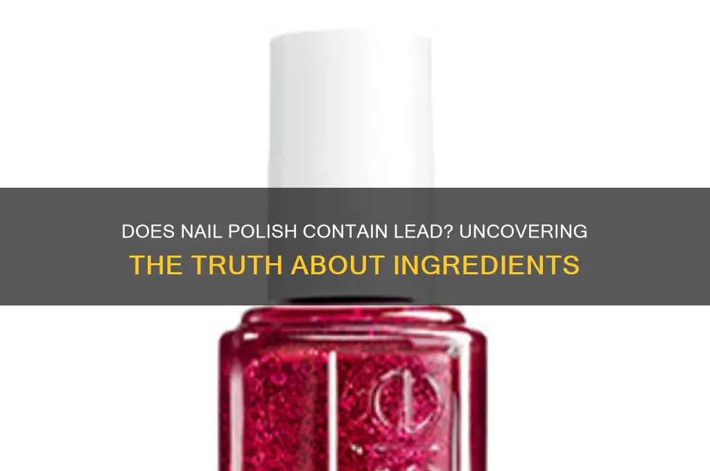 does nail polish have lead