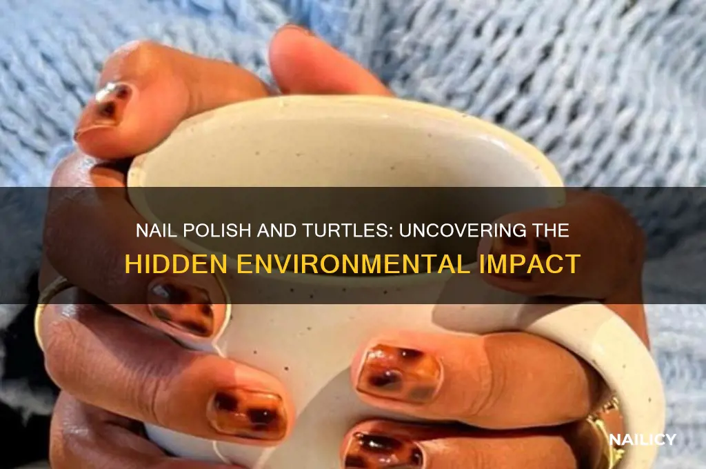 does nail polish hurt turtles