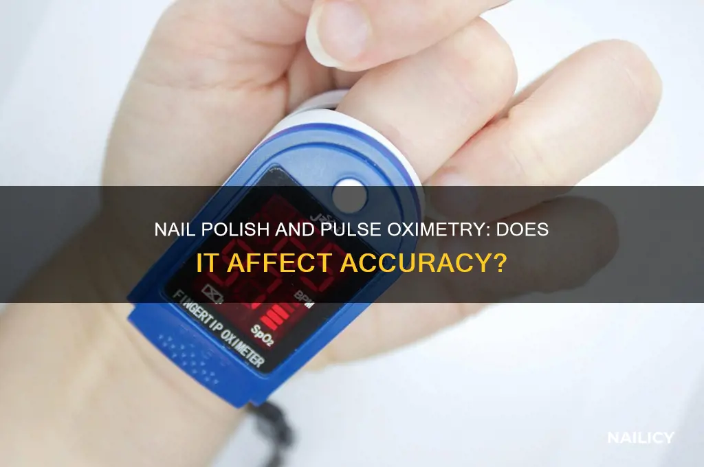 does nail polish interfere with pulse oximetry