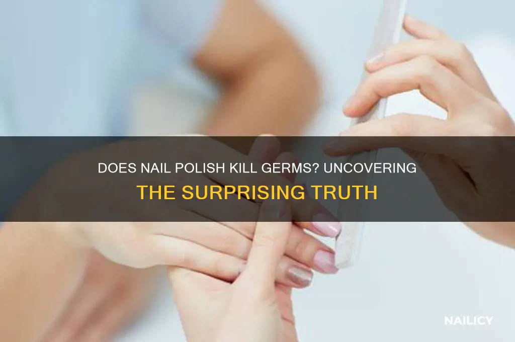 does nail polish kill germs