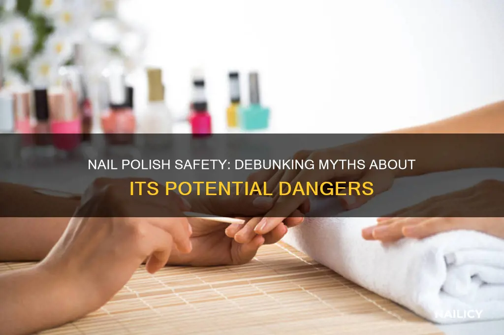 does nail polish kill you