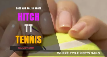 Nail Polish Knots: Do They Hitch TT Tennis Performance?