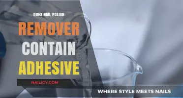 Nail Polish Remover: Adhesive or Not?