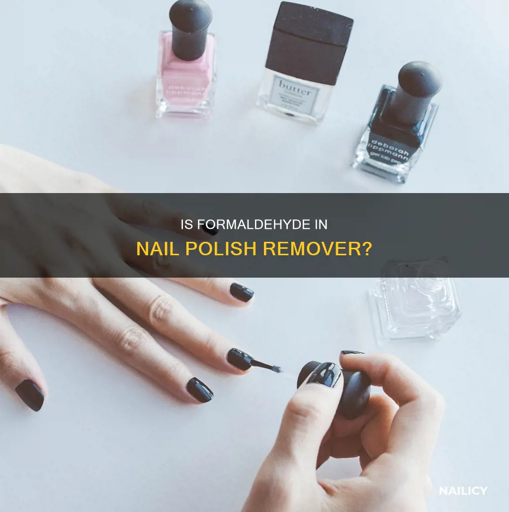 does nail polish remover contain formaldehyde