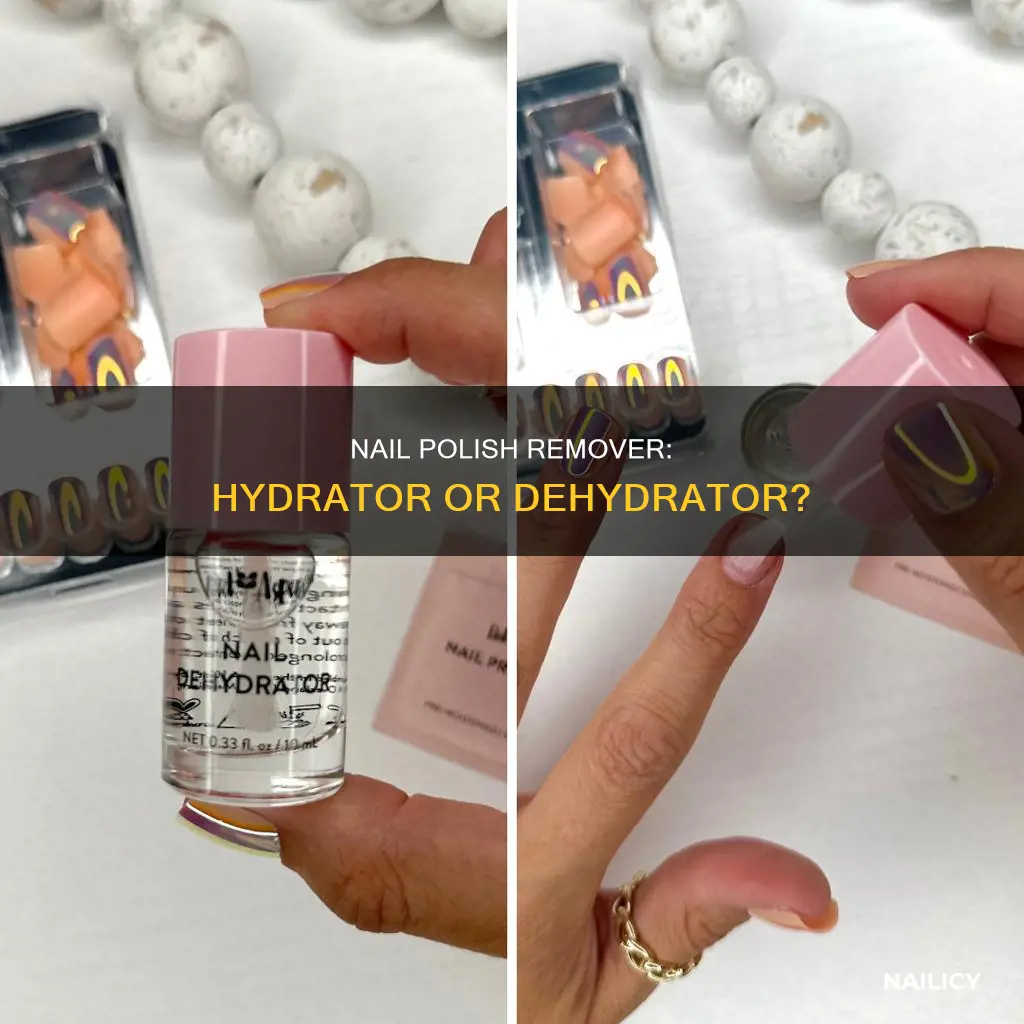 does nail polish remover dehydrate nails