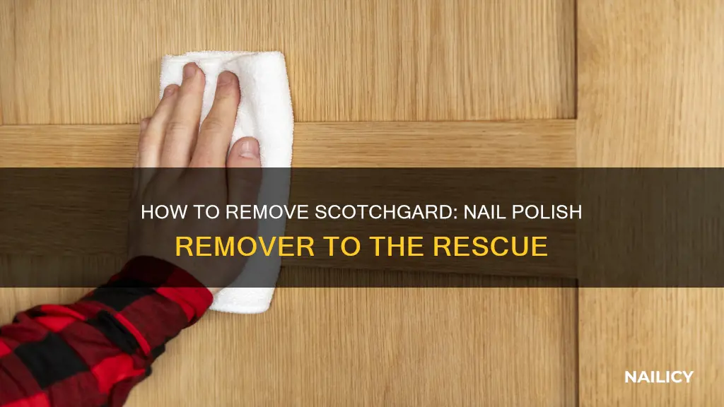 does nail polish remover remove scotchgard from wood