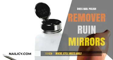 Nail Polish Remover: Mirror's Worst Enemy?