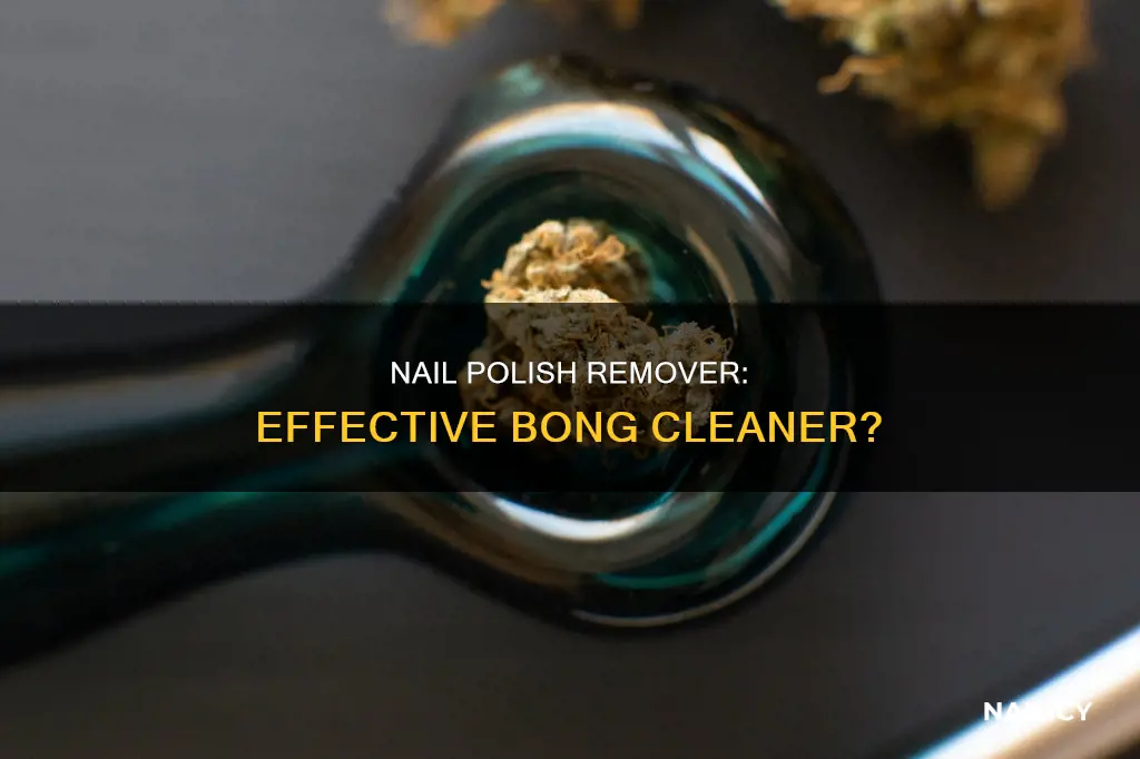 does nail polish remover work to clean a bong