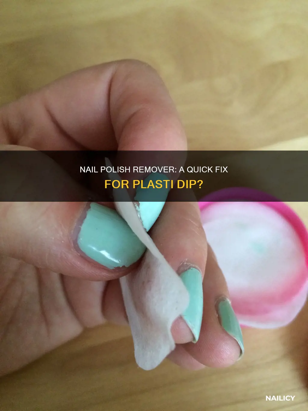 does nail polish remover work to fix plasti dip