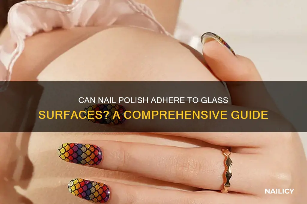 does nail polish work on glass
