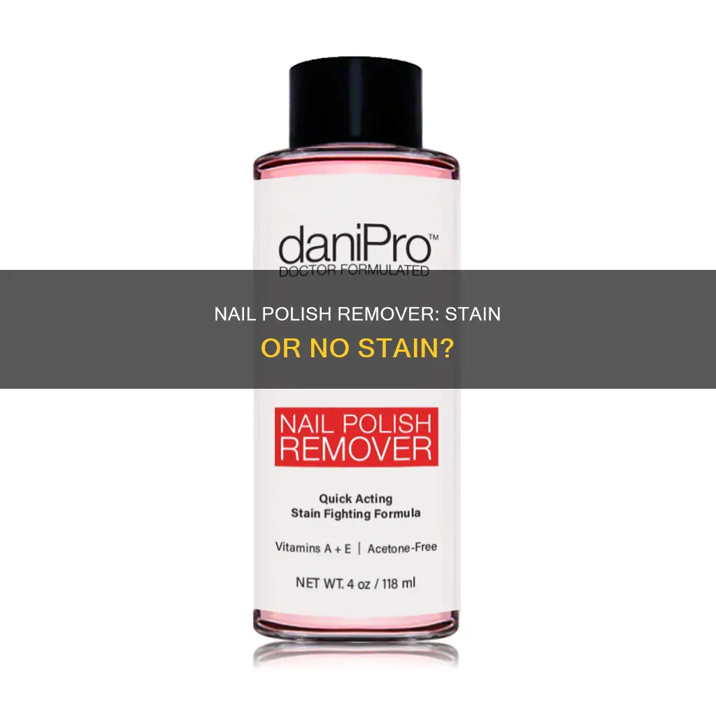 does nail polsih remover stain