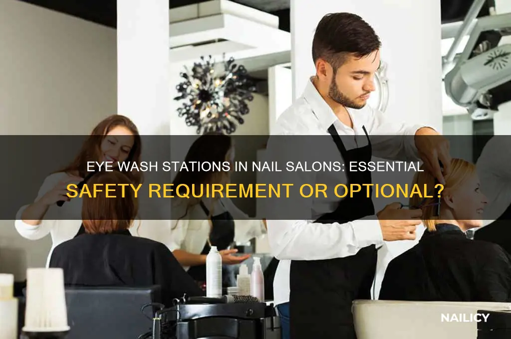 does nail salon require to have eye wash station
