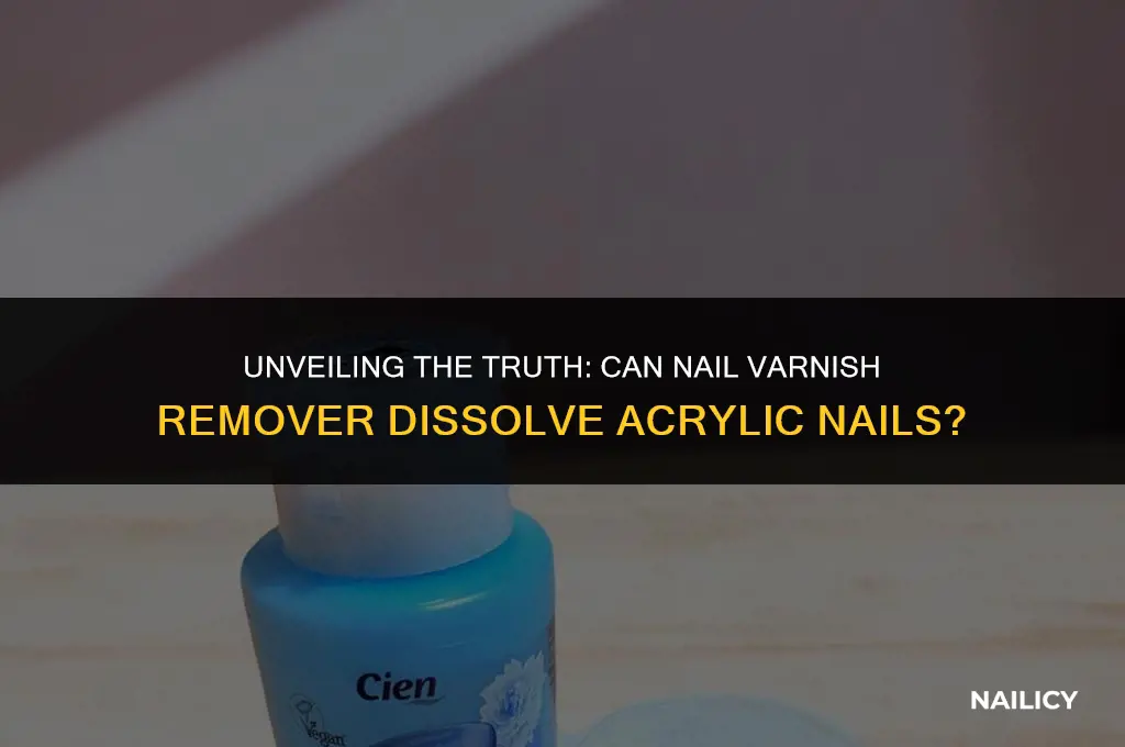 does nail varnish remover get acrylics off