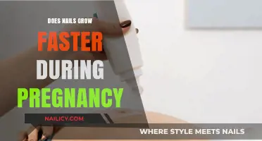 Pregnancy Nails: Faster Growth or Just a Myth?