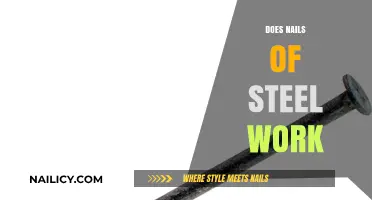 Nails of Steel: Unveiling the Truth Behind Its Effectiveness
