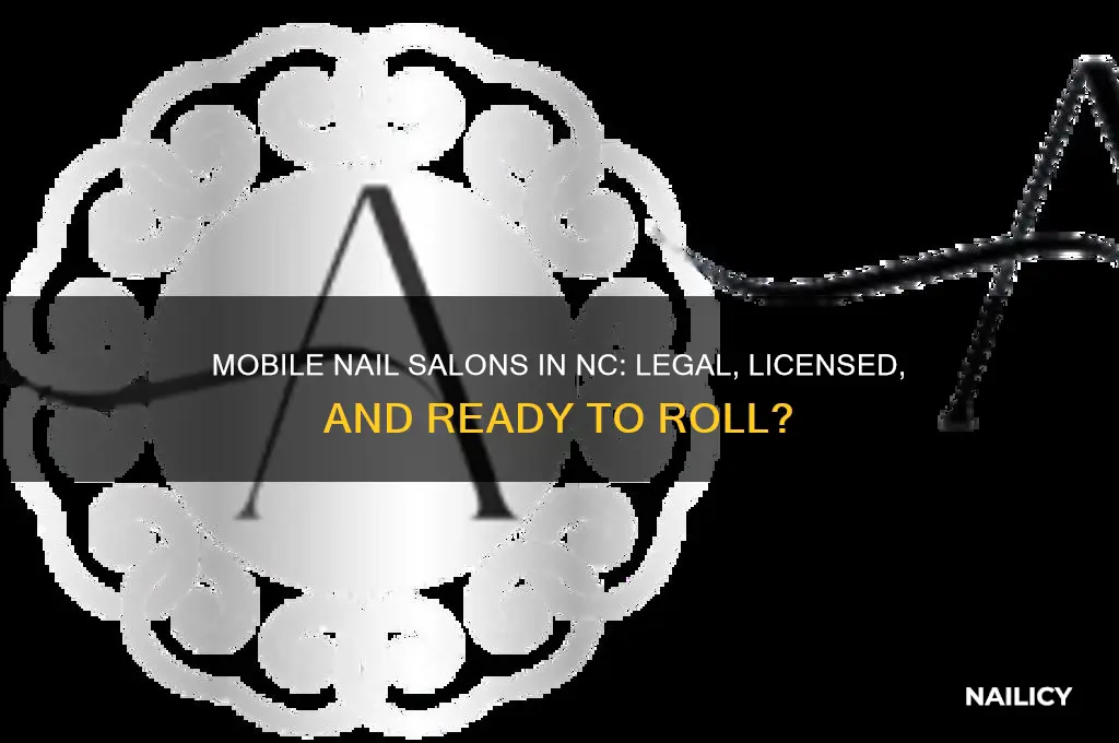does nc allow mobile nail salon